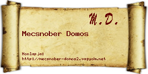 Mecsnober Domos névjegykártya